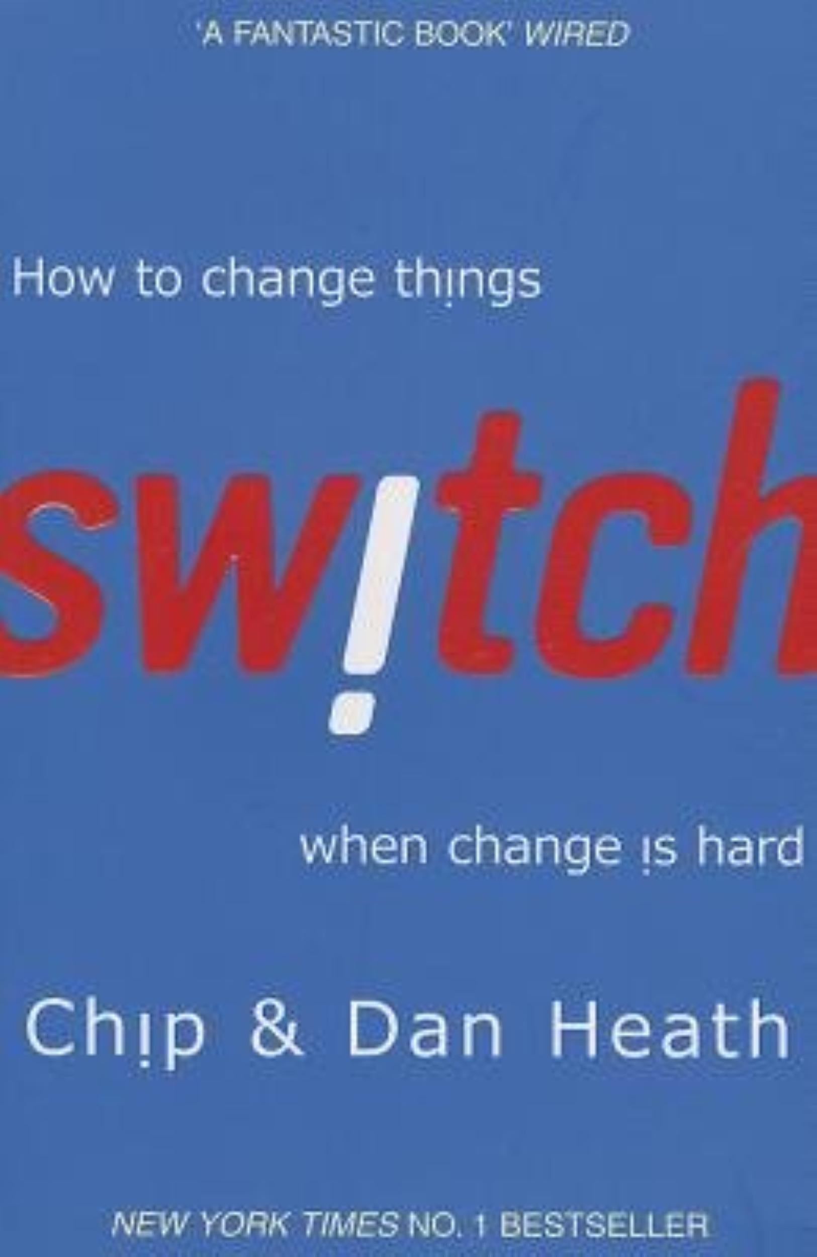 Switch by Dan Heath, Chip Heath - 9781847940322 - Book Cover
