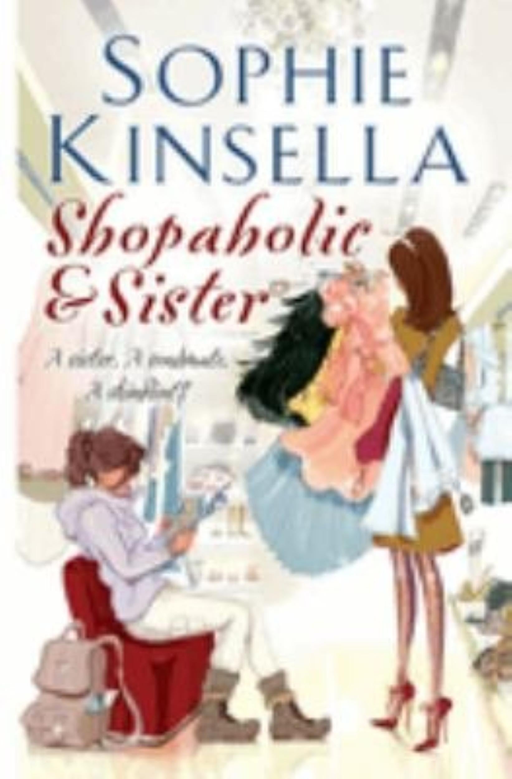 Shopaholic and Sister by Sophie Kinsella - 9780552152471 - Book Cover
