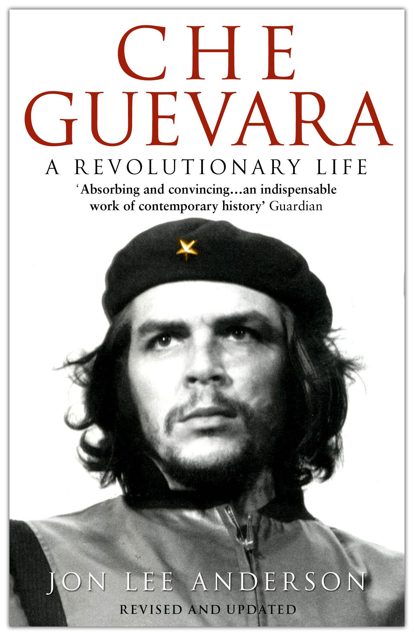 Che Guevara - A Revolutionary Life Penguin Random House