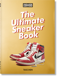 The Ultimate Sneaker Book Taschen