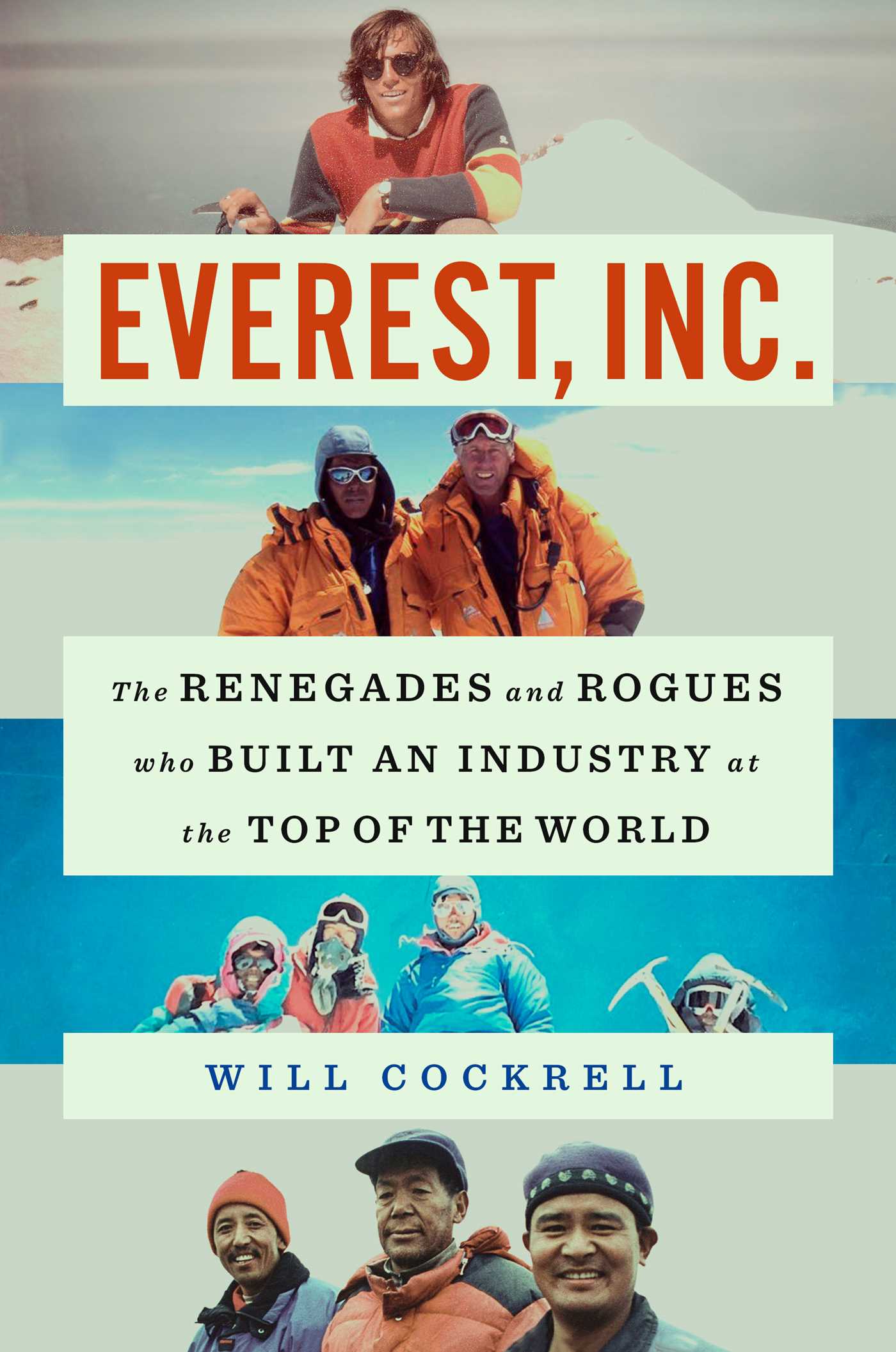 Everest, Inc. by Will Cockrell at BIBLIONEPAL Bookstore