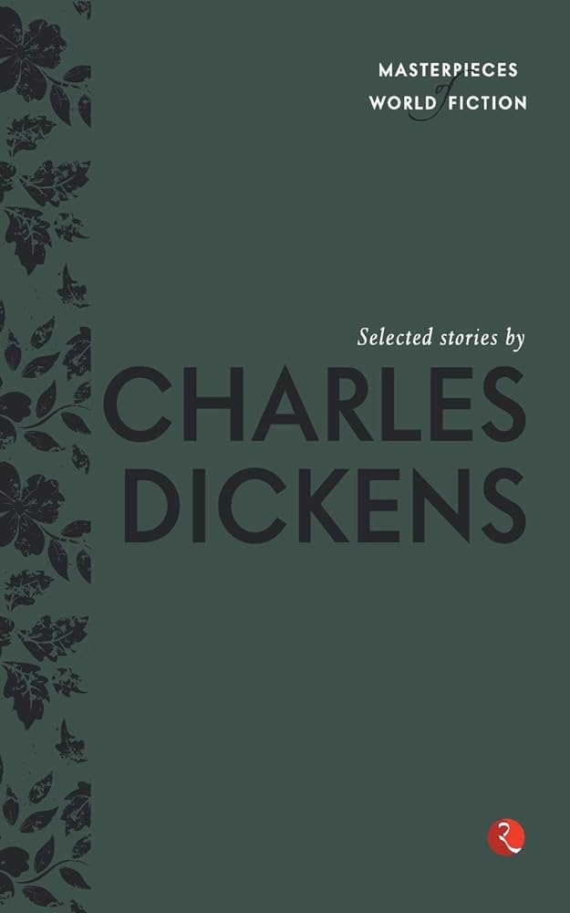 Selected Stories By Charles Dickens BIBLIONEPAL