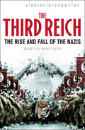 A Brief History of The Third Reich Hachette