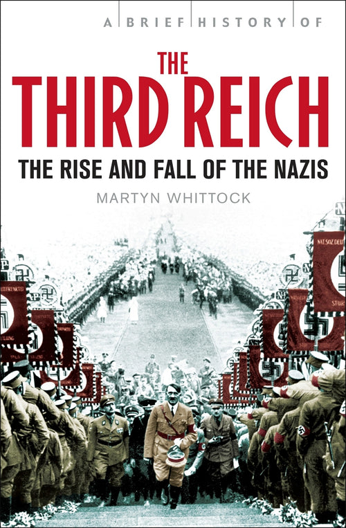 A Brief History of The Third Reich Hachette