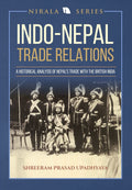 Indo-Nepal Trade Relations BIBLIONEPAL