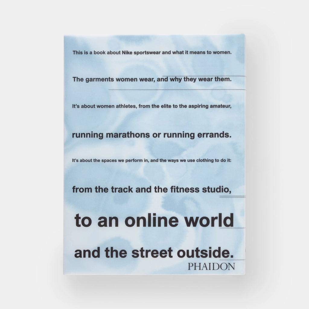 Look Good, Feel Good, Play Good Phaidon Press