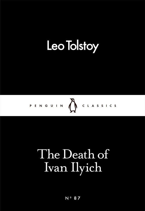 The Death of Ivan Ilyich Penguin Classics