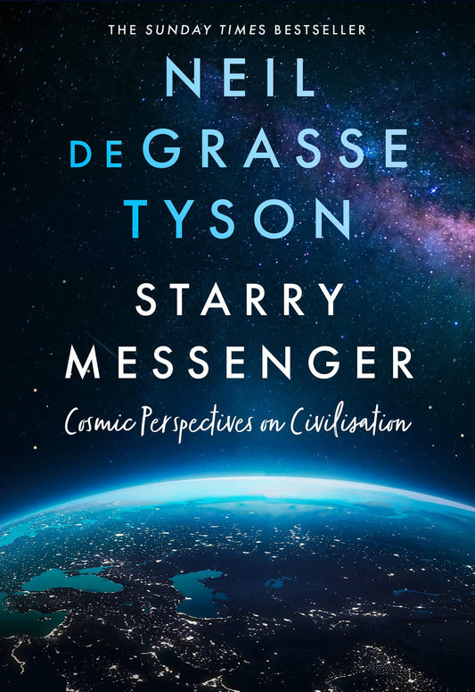 Starry Messenger by Neil deGrasse Tyson at  BIBLIONEPAL: Bookstore 