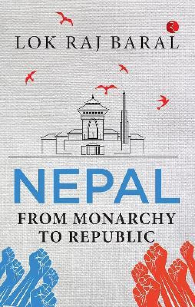 Nepal: From Monarchy to Republic BIBLIONEPAL