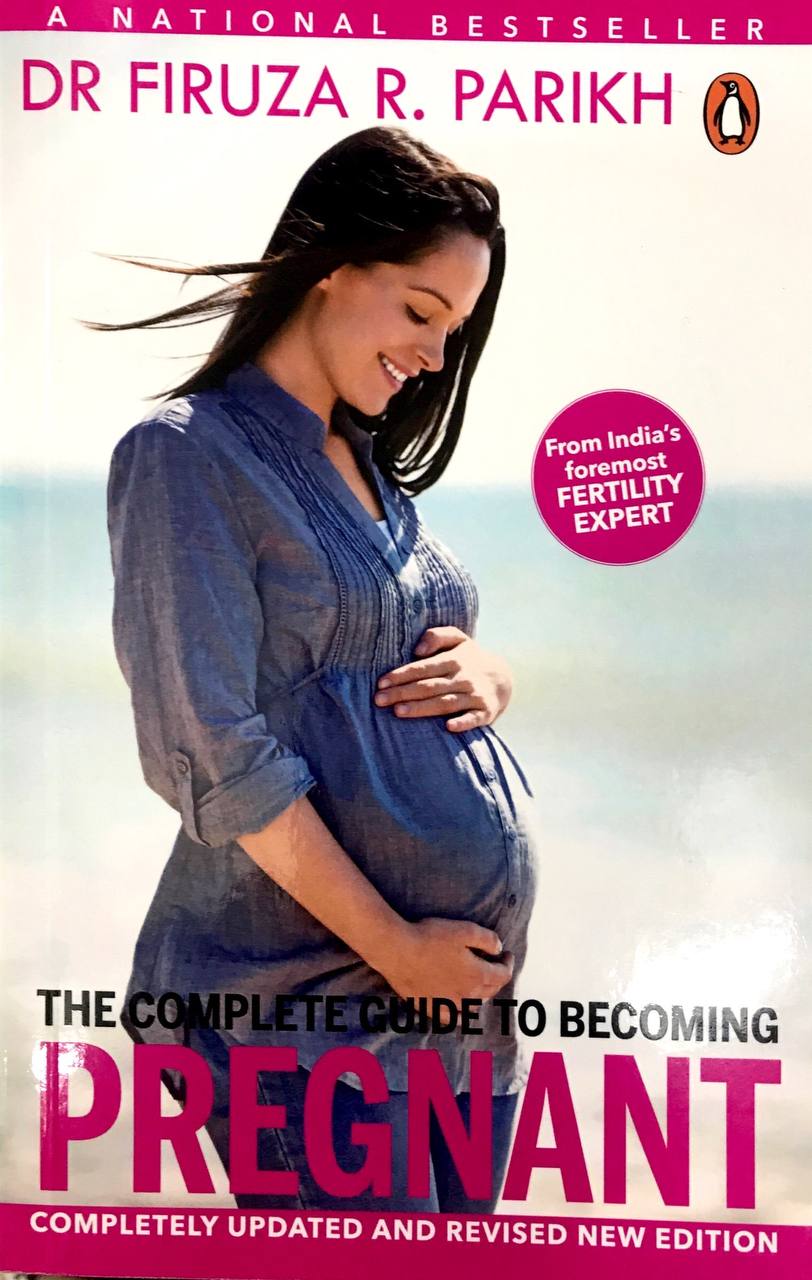 The Complete Guide to Becoming Pregnant