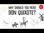 Why should you read "Don Quixote"? - Ilan Stavans — TED-Ed