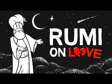 We Don’t Need to Seek Love. We Just Have to Stop Resisting It | The Wisdom of Rumi -- Einzelganger