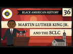 Martin Luther King, Jr: Crash Course Black American History #36 -- CrashCourse