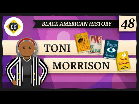 Toni Morrison: Crash Course Black American History #48 -- CrashCourse