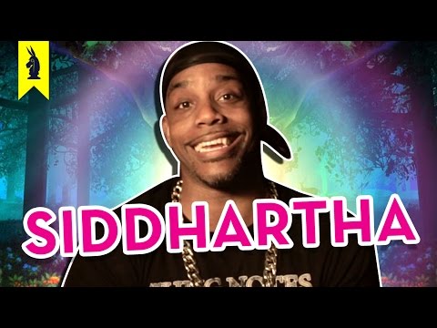 Siddhartha – Thug Notes Summary and Analysis -- Wisecrack