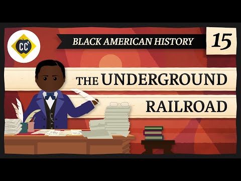 The Underground Railroad: Crash Course Black American History #15 -- CrashCourse