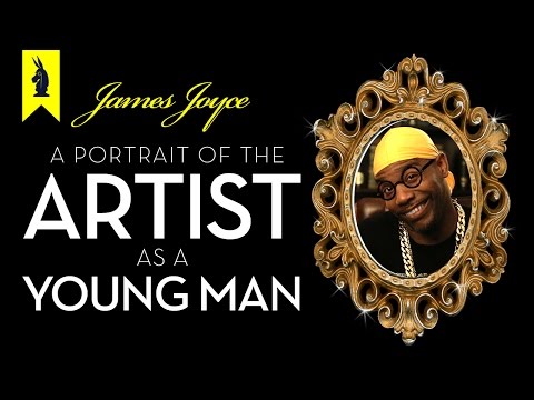 A Portrait of the Artist as a Young Man - Thug Notes Summary and Analysis -- Wisecrack