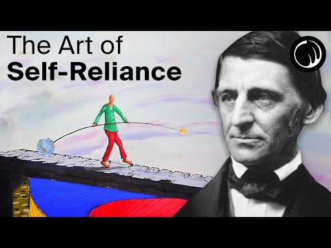 The Art of Trusting One's Self - The Philosophy of Ralph Waldo Emerson -- Pursuit of Wonder