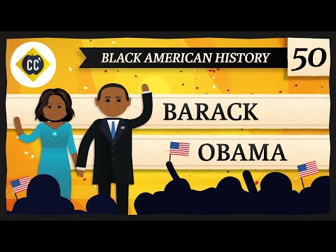 Barack Obama: Crash Course Black American History #50 -- CrashCourse