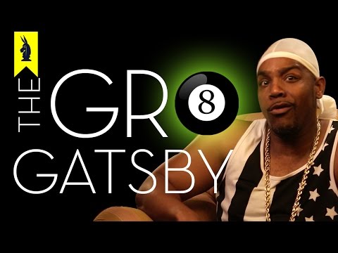 The Great Gatsby - Thug Notes Summary and Analysis -- Wisecrack