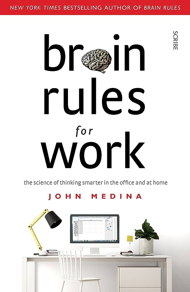 Brain Rules for Work Scribe Publications