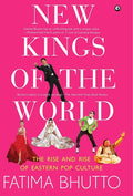 New Kings of the World: The Rise and Rise of Eastern Pop Culture BIBLIONEPAL