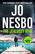 The Jealousy Man: From the Sunday Times No.1 bestselling king of gripping twists Penguin Random House