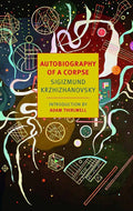 Autobiography of a Corpse (New York Review Books Classics) Penguin Random House