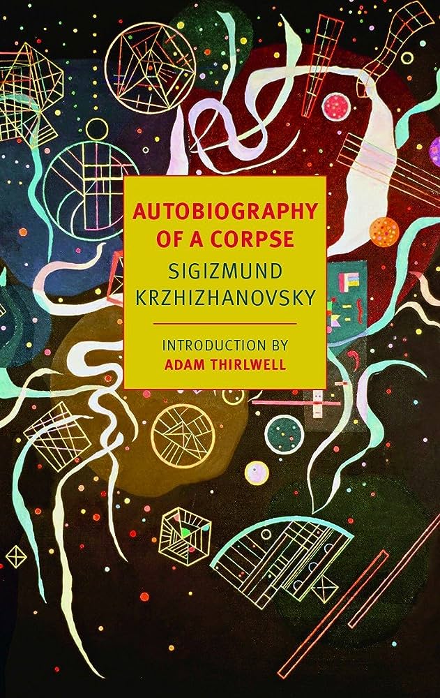 Autobiography of a Corpse (New York Review Books Classics) Penguin Random House