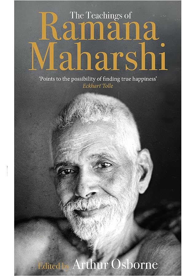 The teaching Of Ramana Maharshi