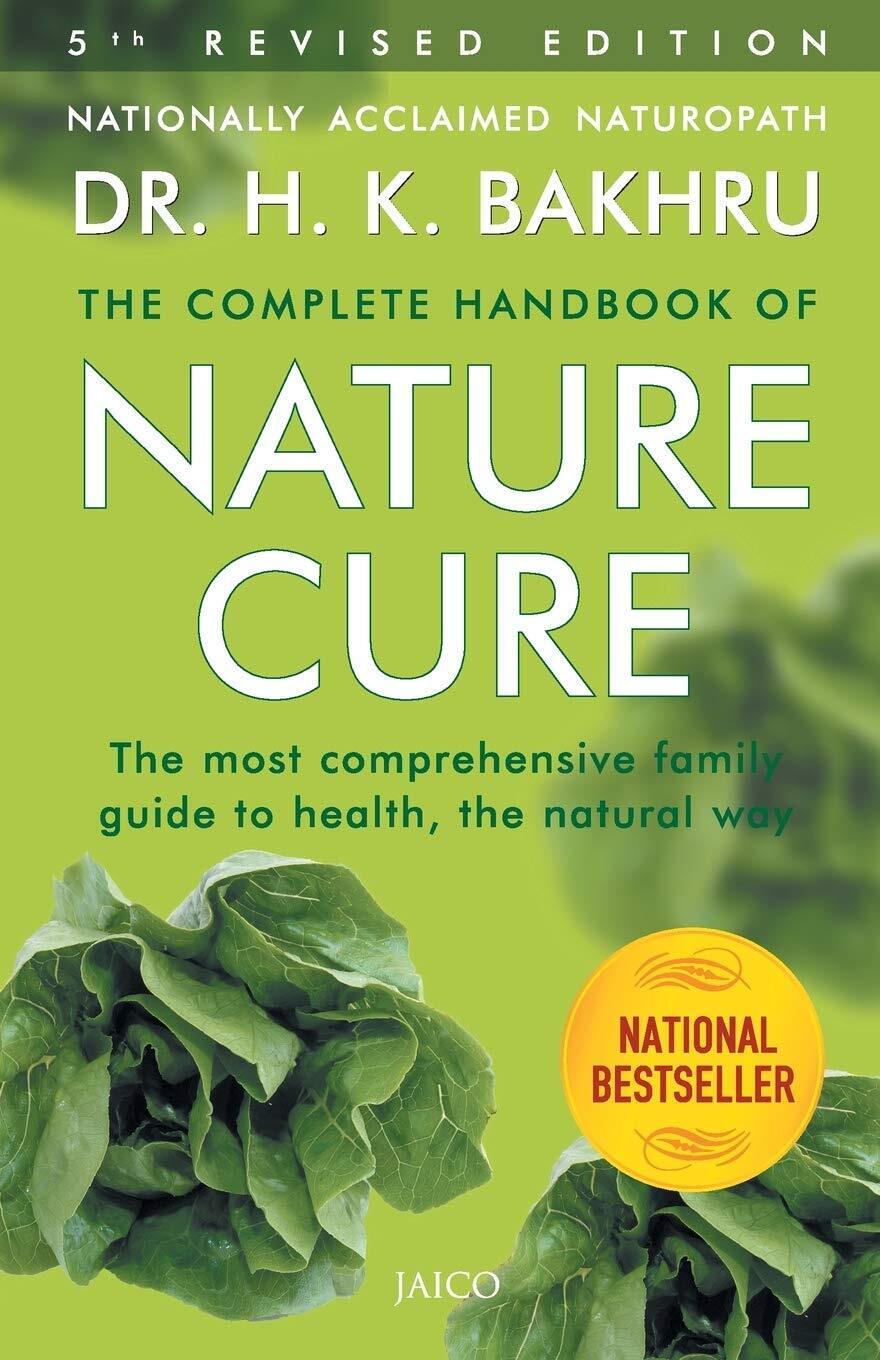 The Complete Handbook of Nature Cure BIBLIONEPAL