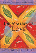 The Mastery of Love Penguin Random House