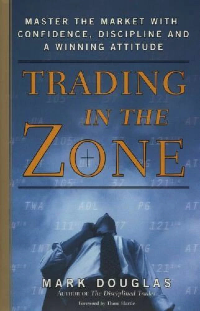 Trading in the Zone Prentice Hall Press