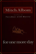 For One More Day by Mitch Albom - 9781401309572 - Book Cover
