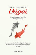 Cover of The Little Book of Ikigai by Ken Mogi, Amber Anderson - Hardcover Book