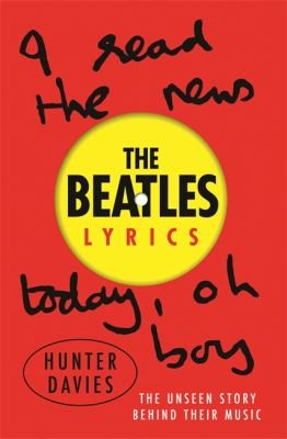Cover of The Beatles Lyrics by Hunter Davies, The Beatles - Hardcover Book
