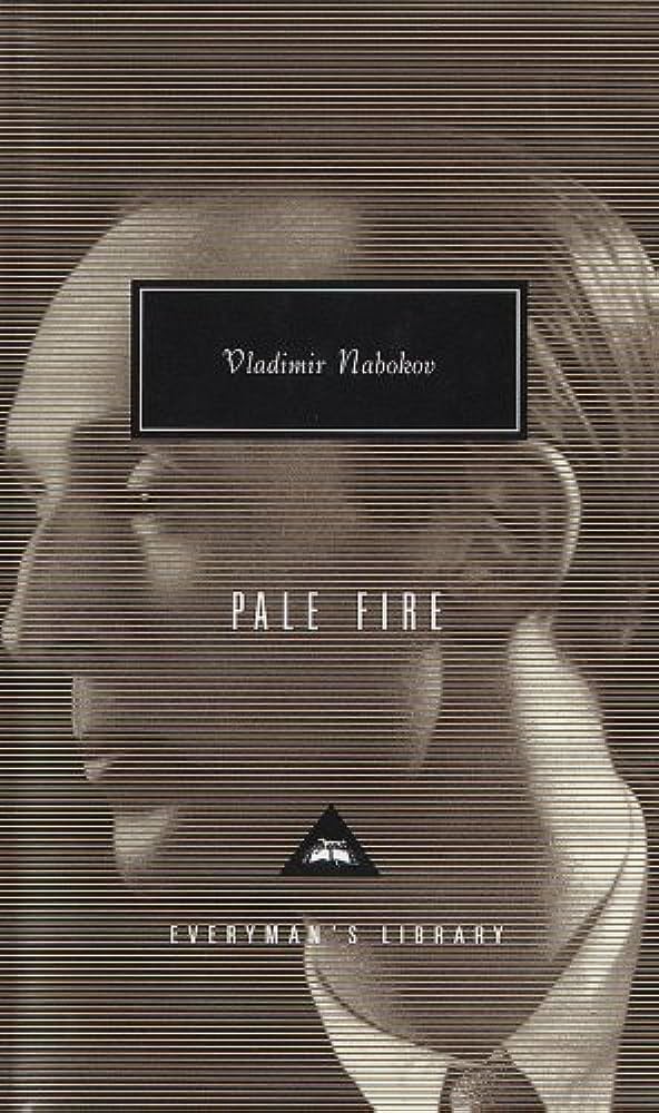 Pale Fire Everyman's Library