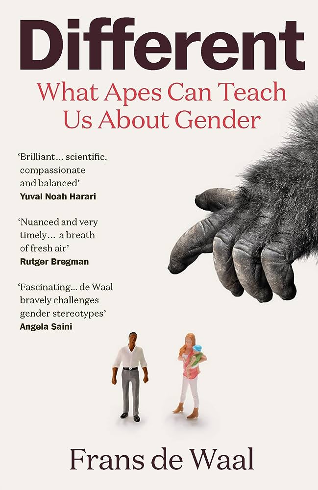 Different: What Apes Can Teach Us About Gender Penguin Random House