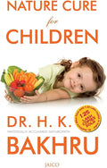 Nature Cure for Children BIBLIONEPAL