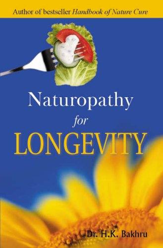 Naturopathy for Longevity Jaico Publishing