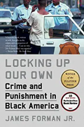 Locking Up Our Own: Crime and Punishment in Black America BIBLIONEPAL