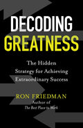 Decoding Greatness: The Hidden Strategy for Achieving Extraordinary Success BIBLIONEPAL