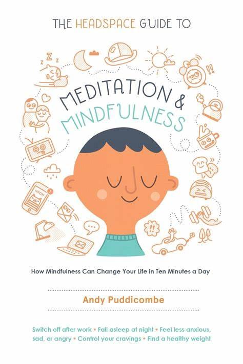 The Headspace Guide to Meditation & Mindfulness Hodder & Stoughton