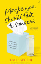 Maybe You Should Talk to Someone Harper Collins