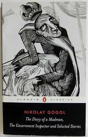 Diary of a Madman, The Government Inspector, Selected Stories Penguin Classics
