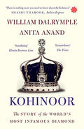 Kohinoor: The Story of the World’s Most Infamous Diamond BIBLIONEPAL