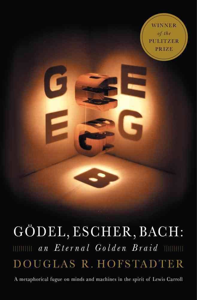 Gödel, Escher, Bach: An Eternal Golden Braid BIBLIONEPAL