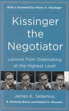 Kissinger The Negotiator BIBLIONEPAL