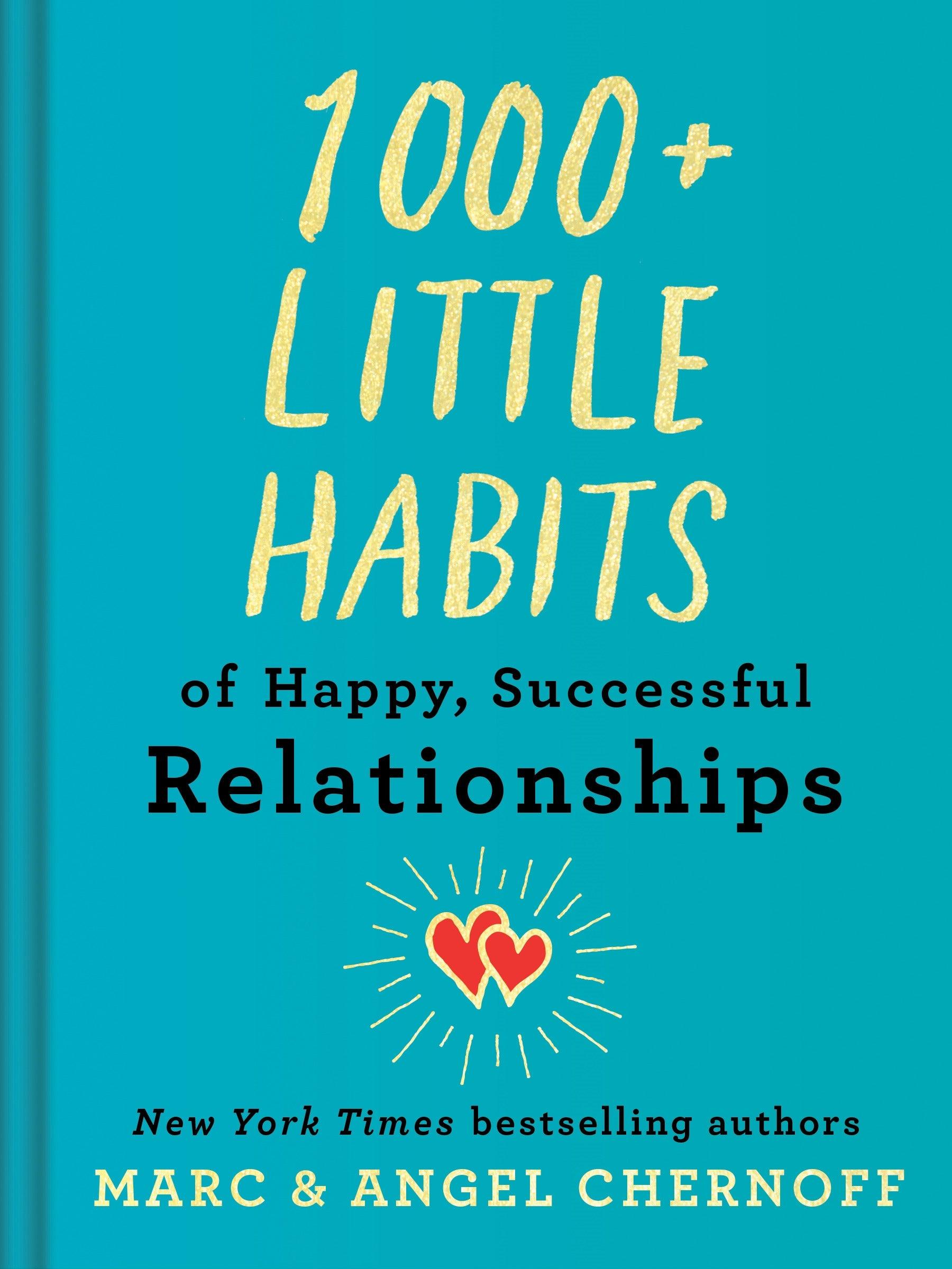 1000+ Little Habits of Happy, Successful Relationships BIBLIONEPAL