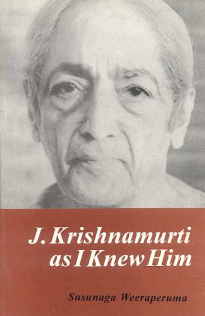 J. Krishnamurti: As I knew Him BIBLIONEPAL